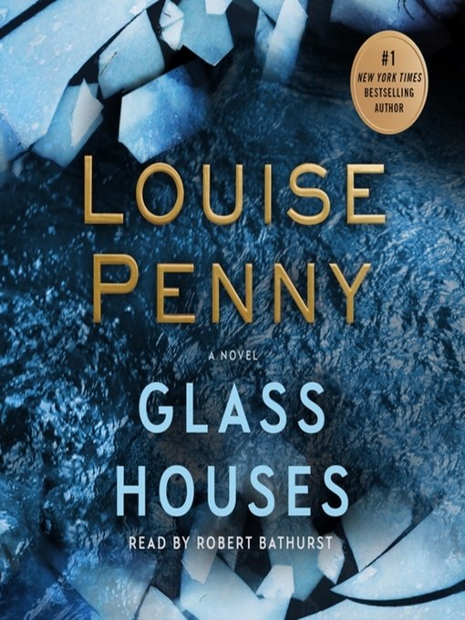 Title details for Glass Houses by Louise Penny - Wait list